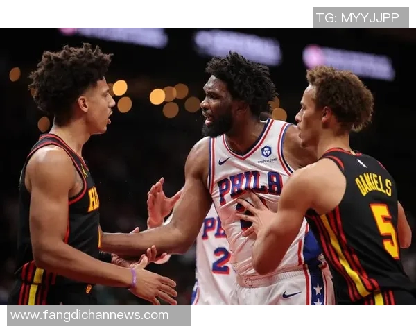 NBA常规赛：费城76人客场117-120惜败亚特兰大老鹰，恩比德恶犯引冲突，乔治空砍35分